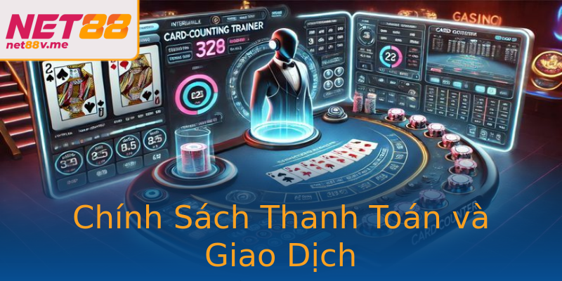 Chính Sách Thanh Toán và Giao Dịch Chính Sách Thanh Toán và Giao Dịch