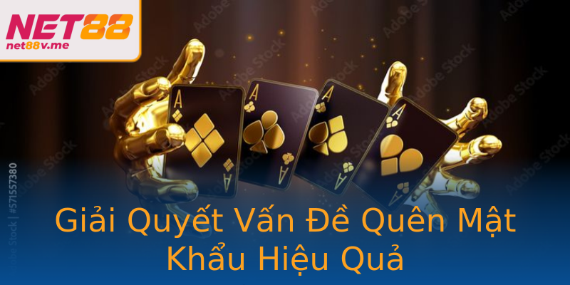 Giải Quyết Vấn Đề Quên Mật Khẩu Hiệu Quả Giải Quyết Vấn Đề Quên Mật Khẩu Hiệu Quả