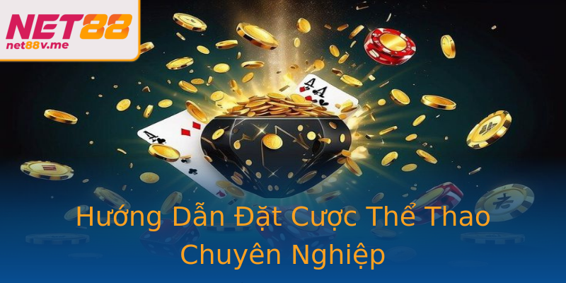 Hướng Dẫn Đặt Cược Thể Thao Chuyên Nghiệp Hướng Dẫn Đặt Cược Thể Thao Chuyên Nghiệp