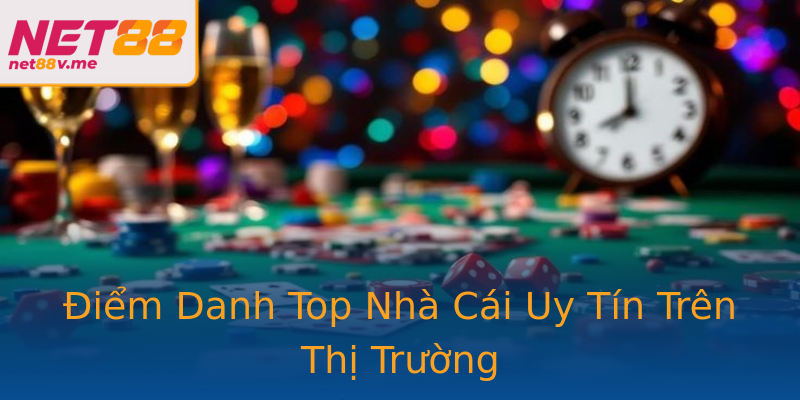 Điểm Danh Top Nhà Cái Uy Tín Trên Thị Trường Điểm Danh Top Nhà Cái Uy Tín Trên Thị Trường