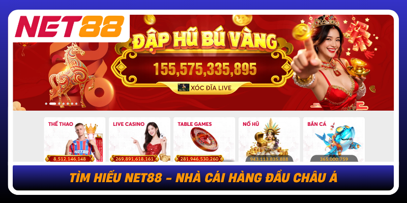 Tim Hieu Net88 Nha Cai Hang Dau Chau A